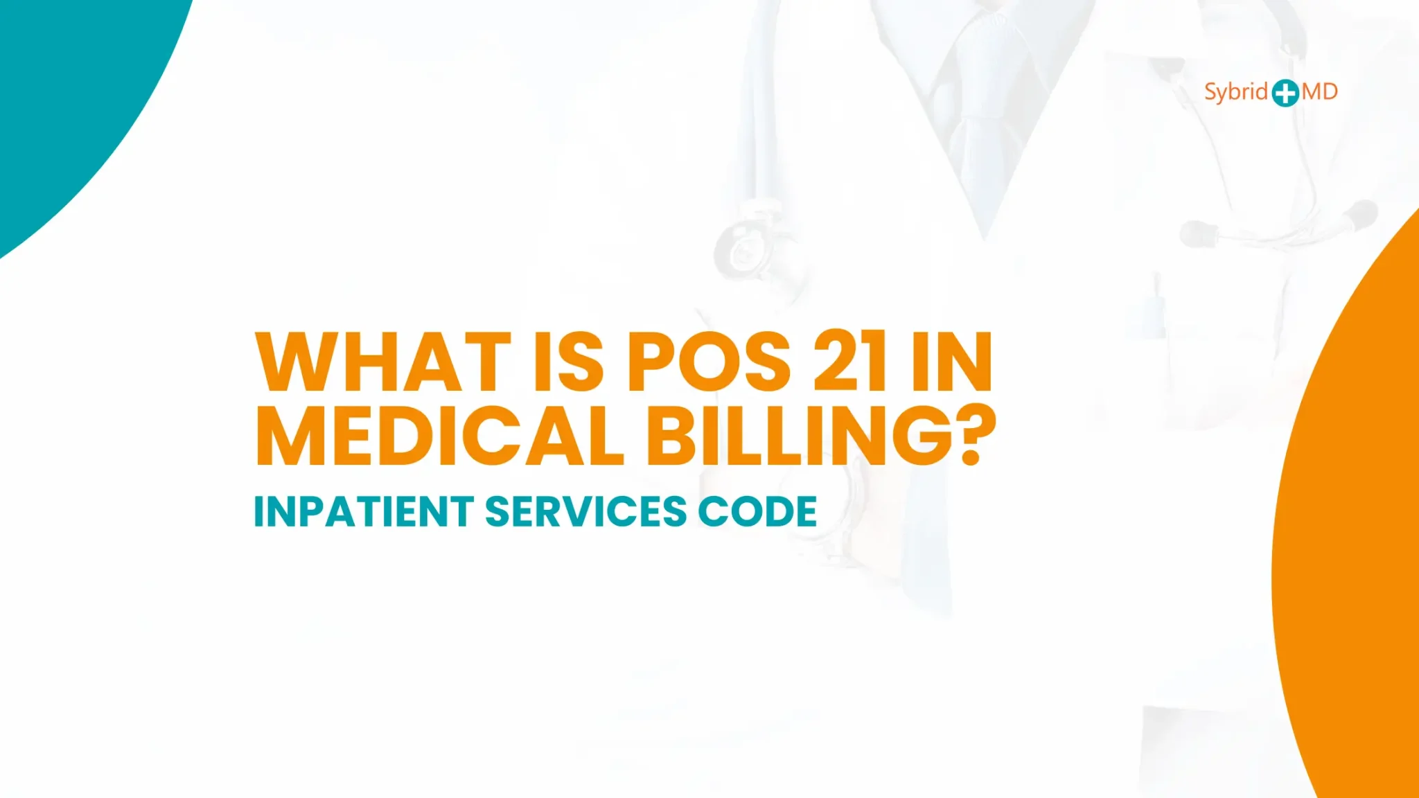 What is POS 21 in Medical Billing?
